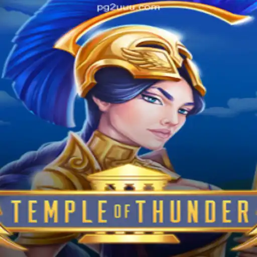 Unveiling the Exciting World of TempleofThunder